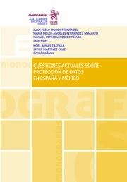 CUESTIONES ACTUALES SOBRE PROTECCIÓN DE DATOS EN ESPAÑA Y MÉXICO | 9788413551913 | MURGA FERNÁNDEZ, JUAN PABLO