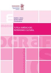 TUTELA JURÍDICA DEL PATRIMONIO CULTURAL | 9788413363707 | CANO MONTEJANO, JOSE CARLOS