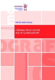 CRIMINAL POLICY IN THE AGE OF GLOBALISATION | 9788413783246 | SANZ MULAS, NIEVES