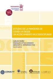 ESTUDIO DE LA PANDEMIA DE COVI-19 DESDE UN ACERCAMIENTO MULTIDISCIPLINAR | 9788413970769 | LEYVA CORDERO, OSWALDO / MUÑIZ, CARLOS / HERNÁNDEZ PAZ, ABRAHAM A.
