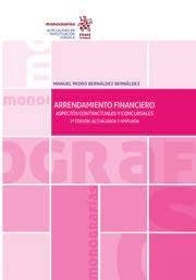 ARRENDAMIENTO FINANCIERO. ASPECTOS CONTRACTUALES Y CONCURSALES 2ª EDICIÓN | 9788413970707 | BERNÁLDEZ BERNÁLDEZ, MANUEL PEDRO