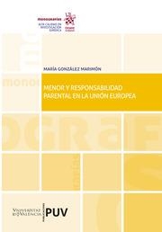 MENOR Y RESPONSABILIDAD PARENTAL EN LA UNIÓN EUROPEA | 9788413975580 | GONZÁLEZ MARIMÓN, MARÍA