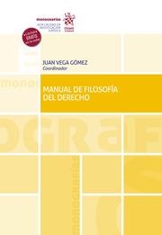 MANUAL DE FILOSOFÍA DEL DERECHO | 9788411130912 | VEGA GÓMEZ, JUAN