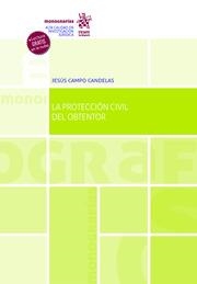 PROTECCIÓN CIVIL DEL OBTENTOR, LA | 9788411135368 | CAMPO CANDELAS, JESÚS