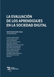 EVALUACIÓN DE LOS APRENDIZAJES EN LA SOCIEDAD DIGITAL, LA | 9788419226617 | CANTILLO VALERO, CARMEN / RECIO MORENO, DAVID / GIL QUINTANA, JAVIER / HUESO ROMERO, JOSÉ JAVIER