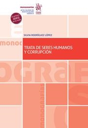 TRATA DE SERES HUMANOS Y CORRUPCIÓN | 9788411138215 | RODRÍGUEZ LÓPEZ, SILVIA