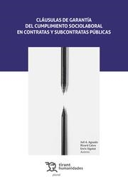 CLÁUSULAS DE GARANTÍA DEL CUMPLIMIENTO SOCIOLABORAL EN CONTRATAS Y SUBCONTRATAS PÚBLICAS | 9788419226792 | CALVO, RICARD / SIGALAT, ENRIC / AGUADO, JULI A.