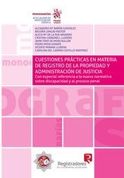 CUESTIONES PRÁCTICAS EN MATERIA DE REGISTRO DE LA PROPIEDAD Y ADMINISTRACIÓN DE JUSTICIA | 9788411307277 | CASTILLO MARTÍNEZ, CAROLINA DEL CARMEN / CARBONELL LLORENS, CRISTINA / LONGÁS PASTOR, BEGOÑA