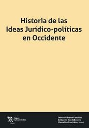 HISTORIA DE LA IDEAS JURÍDICO-POLÍTICAS EN OCCIDENTE | 9788419588166 | BROWN GONZÁLEZ, LEONARDO / TEJEDA BECERRA, GUILLERMO / ANDREU GÁLVEZ, MANUEL