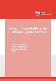 COMUNICACIÓN POLÍTICA, DE GOBIERNO Y REDES SOCIALES | 9788419632692 | PÉREZ CURIEL, CONCHA / JARÁIZ GULÍAS, ERIKA / DE SANTIS, ANDREA