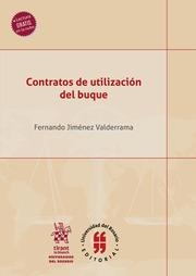 CONTRATOS DE UTILIZACIÓN DEL BUQUE | 9788411695251 | JIMÉNEZ VALDERRAMA, FERNANDO
