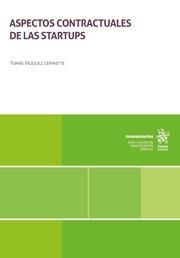 ASPECTOS CONTRACTUALES DE LAS STARTUPS | 9788411693486 | VÁZQUEZ LEPINETTE, TOMÁS