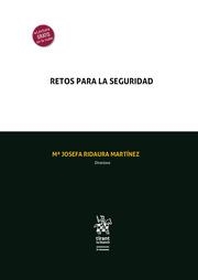 RETOS PARA LA SEGURIDAD | 9788411695275 | RIDAURA MARTÍNEZ, Mª JOSEFA