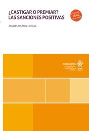CASTIGAR O PREMIAR. LAS SANCIONES POSITIVAS | 9788411697835 | SOLANES CORELLA, ÁNGELES