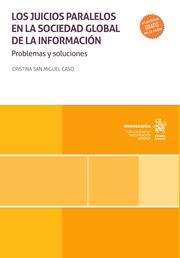 JUICIOS PARALELOS EN LA SOCIEDAD GLOBAL DE LA INFORMACIÓN, LOS | 9788411304726 | SAN MIGUEL CASO, CRISTINA