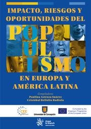 IMPACTO, RIESGOS Y OPORTUNIDADES DEL POPULISMO EN EUROPA Y AMÉRICA LATINA | 9788410563063 | ASTROZA SUAREZ, PAULINA / BELLOLIO BADIOLA, CRISTÓBAL