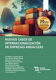 NUEVOS CASOS DE INTERNACIONALIZACIÓN DE EMPRESAS ANDALUZAS | 9788411835213 | CUENCA GARCÍA, EDUARDO / RASTROLLO HORRILLO, MARÍA ÁNGELES / NAVARRO PABSDORF, MARGARITA / FUENTES G