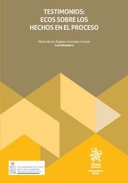 TESTIMONIOS : ECOS SOBRE LOS HECHOS EN EL PROCESO | 9788410568983 | GONZÁLEZ COULON, MARÍA DE LOS ÁNGELES
