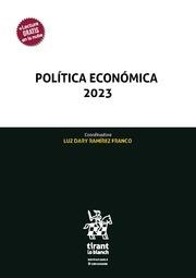 POLÍTICA ECONÓMICA 2023 | 9788410716513 | RAMÍREZ FRANCO, LUZ DARY