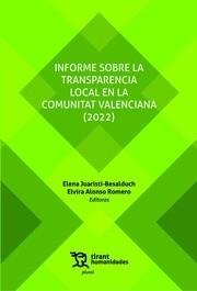 INFORME SOBRE LA TRANSPARENCIA LOCAL EN LA COMUNITAT VALENCIANA (2022) | 9788411837576