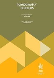 PORNOGRAFÍA Y DERECHOS | 9788410955004 | VALERO HEREDIA, ANA / REIG GONZÁLEZ, MARTA