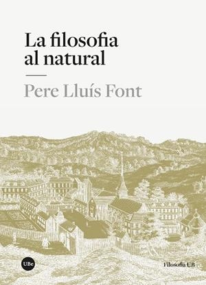 FILOSOFIA LA NATURAL, LA | 9788410501591 | LLUÍS FONT, PERE