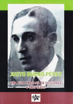JUSTO BUENO PÉREZ | 9788412950823 | AISA PÀMPOLS, MANEL