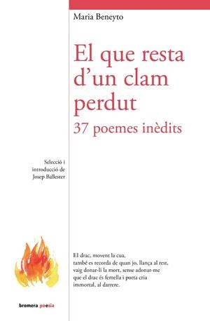 QUE RESTA D'UN CLAM PERDUT, EL. 37 POEMES INÈDITS | 9788413588056 | BENEYTO, MARIA