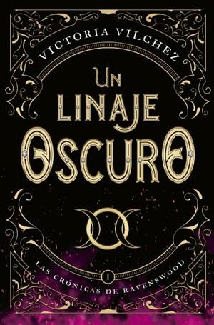 LINAJE OSCURO, UN | 9788419130532 | VÍLCHEZ, VICTORIA