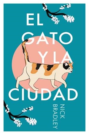 GATO Y LA CIUDAD, EL | 9788419130648 | BRADLEY, NICK