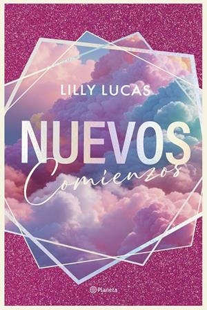 GREEN VALLEY 01. NUEVOS COMIENZOS | 9788408305033 | LUCAS, LILLY