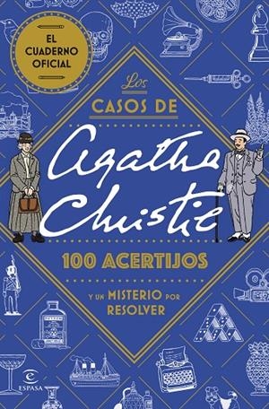CASOS DE AGATHA CHRISTIE, LOS : 100 ACERTIJOS Y UN MISTERIO POR RESOLVER | 9788467077841 | VARIOS AUTORES