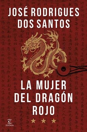 MUJER DEL DRAGÓN ROJO, LA | 9788467077445 | RODRIGUES DOS SANTOS, JOSÉ