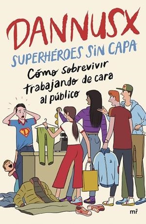 SUPERHÉROES SIN CAPA | 9788427053854 | DANNUSX
