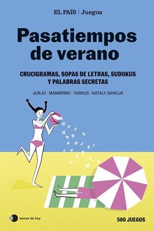 PASATIEMPOS DE VERANO (EL PAÍS JUEGOS) | 9788410293915 | EL PAÍS JUEGOS / SANOJA, NATALY / MAMBRINO / TARKUS