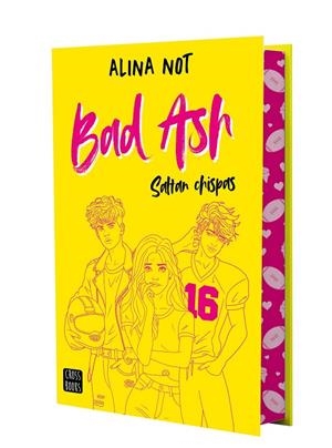BAD ASH 01. SALTAN CHISPAS (EDICIÓN ESPECIAL) | 9788408301189 | NOT, ALINA