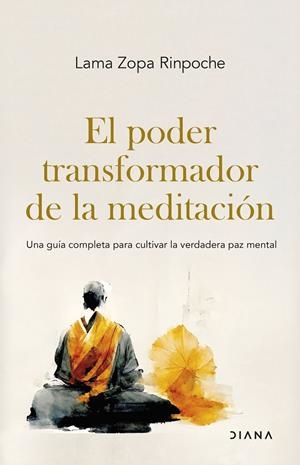 PODER TRANSFORMADOR DE LA MEDITACIÓN, EL | 9788411192569 | LAMA ZOPA RINPOCHE