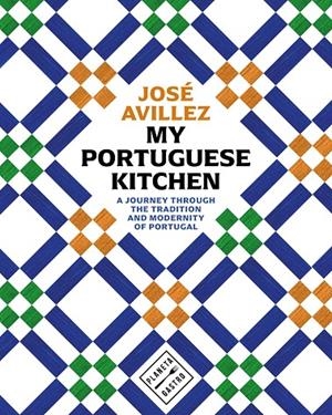MY PORTUGUESE KITCHEN | 9788408305439 | AVILLEZ, JOSÉ