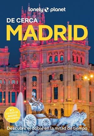 MADRID : DE CERCA LONELY PLANET [2025] | 9788408298748 | HUGHES, FELICITY