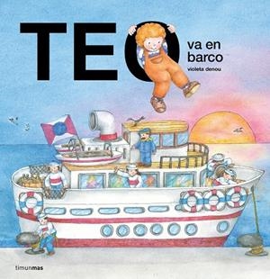 TEO VA EN BARCO | 9788408295990 | DENOU, VIOLETA