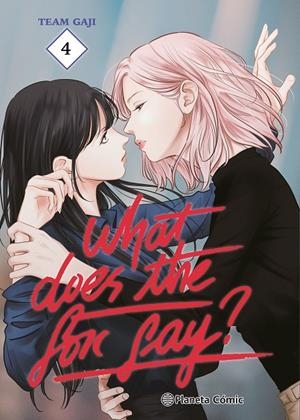 WHAT DOES THE FOX SAY? 04 | 9788411619127 | TEAM GAJI