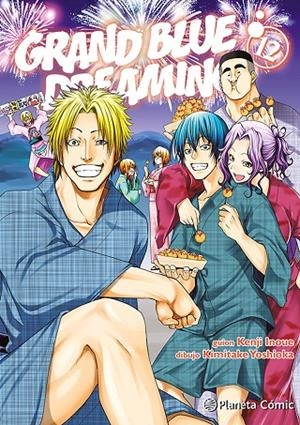 GRAND BLUE DREAMING 12 | 9788411618908 | INOUE, KENJI / YOSHIOKA, KIMITAKE