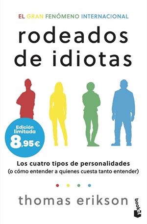 RODEADOS DE IDIOTAS | 9788408304272 | ERIKSON, THOMAS