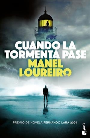 CUANDO LA TORMENTA PASE (PREMIO FERNANDO LARA 2024) | 9788408304876 | LOUREIRO, MANEL