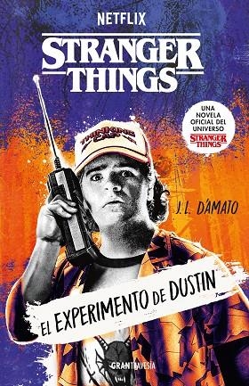 STRANGER THINGS - EL EXPERIMENTO DE DUSTIN | 9788412965308 | D'AMATO, J. L.