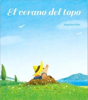 VERANO DEL TOPO, EL | 9788416427789 | KIM, SANG-KEUN