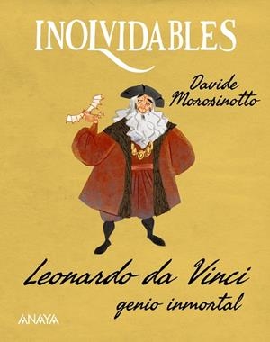 LEONARDO DA VINCI, GENIO INMORTAL | 9788414343821 | MOROSINOTTO, DAVIDE