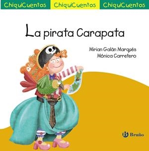 CHIQUICUENTO 73. LA PIRATA CARAPATA | 9788469643181 | GALÁN, MIRIAM
