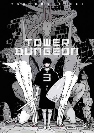 TOWER DUNGEON 03 | 9782811699406 | TSUTOMU, NIHEI