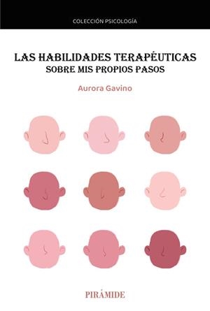 HABILIDADES TERAPÉUTICAS, LAS | 9788436850741 | GAVINO LÁZARO, AURORA